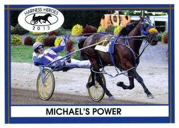 2013 Harness Heroes #16 Michael's Power Front